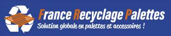 France Recyclage Palettes